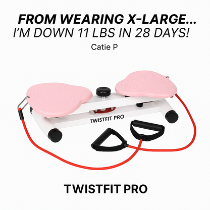 TwistFit Pro